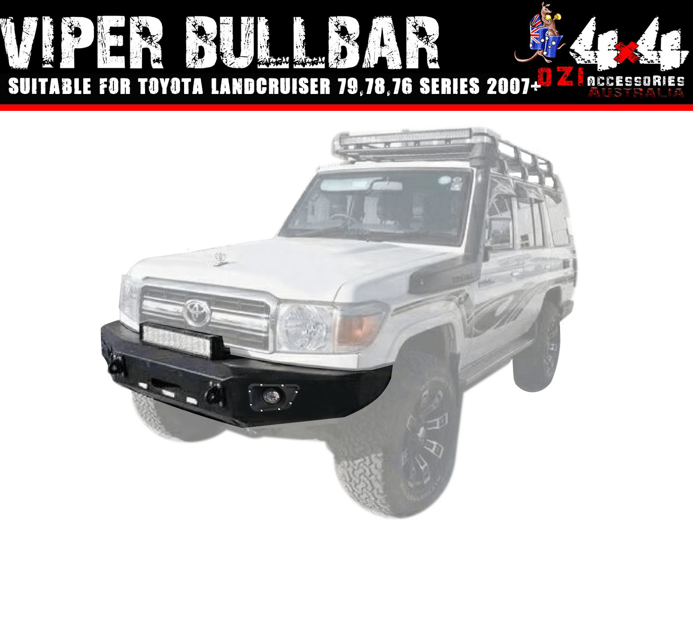 Viper Bullbar Suitable For Toyota Land Cruiser 79,78,76 Series 2007+ - OZI4X4 PTY LTD