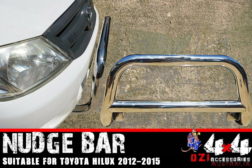 Stainless Steel Nudge Bar Suitable For Toyota Hilux SR & SR5 2012-2015 (Online Only) - OZI4X4 PTY LTD