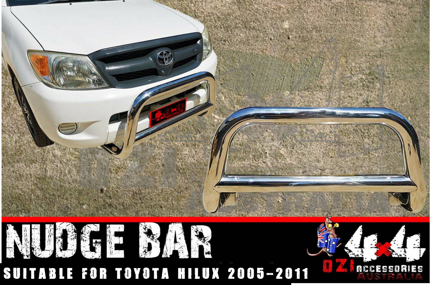 Stainless Steel Nudge Bar Suitable for Toyota Hilux SR & SR5 2005-2011 (Online Only) - OZI4X4 PTY LTD