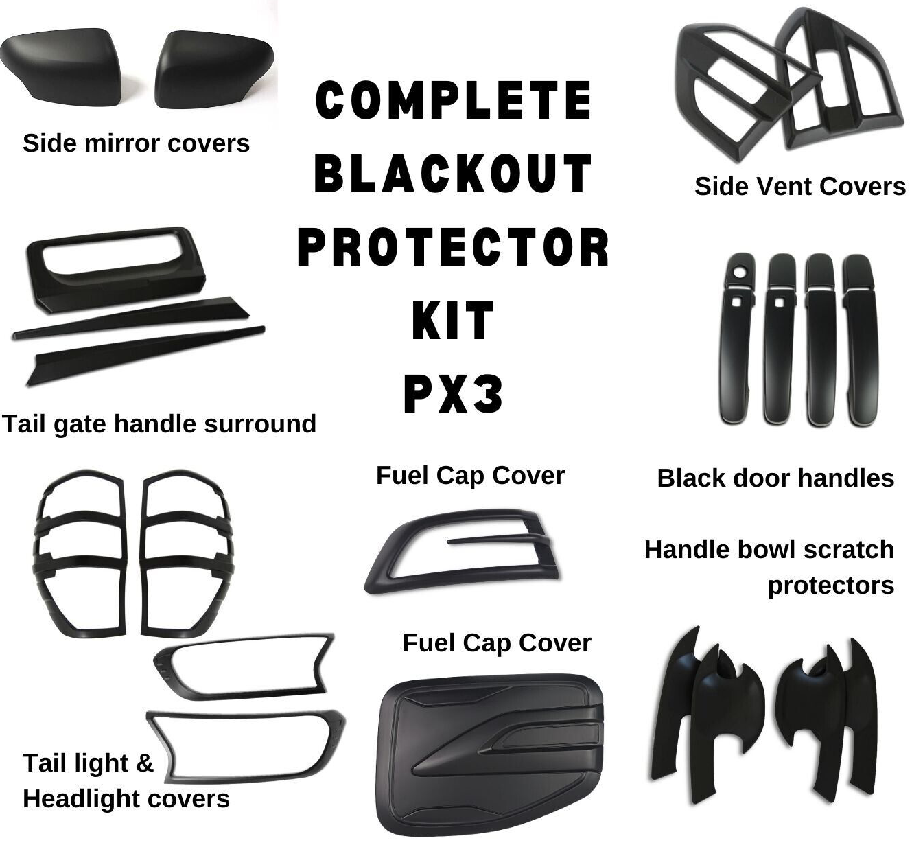 BLACK OUT ACCESSORIES KIT2 Suitable For Ford Ranger - PX3 XL XLT XLS Wildtrak 2018 - 2022 - OZI4X4 PTY LTD