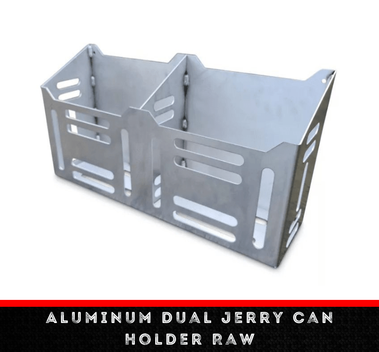 Aluminum Dual Jerry Can Holder Raw (PRE ORDER) - OZI4X4 PTY LTD